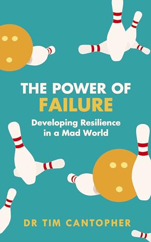 Beispielbild fr The Power of Failure: Developing Resilience in a Mad World zum Verkauf von Bookoutlet1