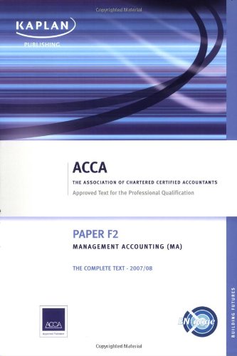 Beispielbild fr F2 Management Accounting MA: Complete Text (Acca Complete Text F2) zum Verkauf von WorldofBooks