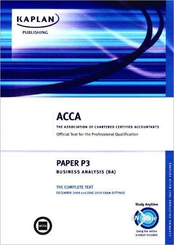 Beispielbild fr ACCA P3 Business Analysis BA: Paper P3: Complete Text (Acca Complete Texts) zum Verkauf von AwesomeBooks