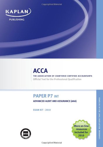 Stock image for P7 Advanced Audit and Assurance AAA (INT) - Exam Kit (Valid for June-Dec 2010) for sale by Bahamut Media