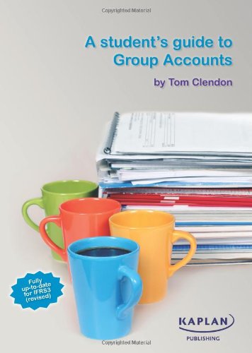 9781847109163: A Student's Guide to Group Accounts