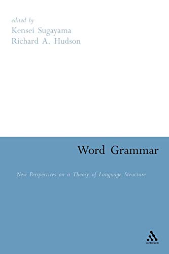 9781847140326: Word Grammar: New Perspectives on a Theory of Language Structure