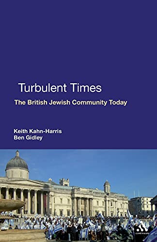Beispielbild fr Turbulent Times: The British Jewish Community Today zum Verkauf von WorldofBooks