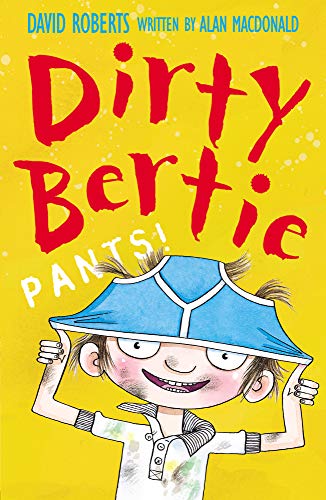 Beispielbild fr Pants!: 3 (Dirty Bertie, 3) zum Verkauf von WorldofBooks
