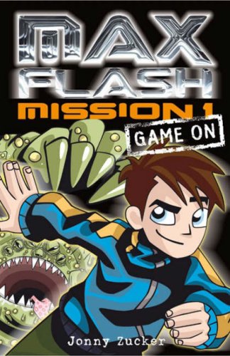 9781847150189: Max Flash: Game on: Mission 1 (Max Flash)