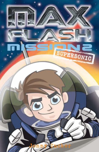 Beispielbild fr Max Flash: Supersonic: Mission 2 (Max Flash) zum Verkauf von WorldofBooks