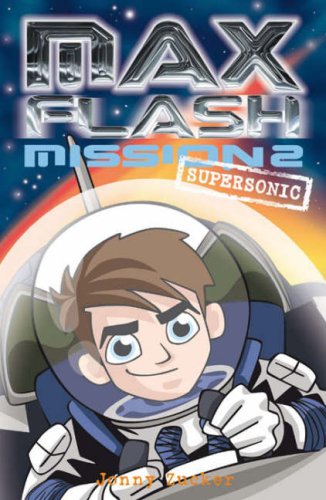Stock image for Max Flash: Supersonic: Mission 2 (Max Flash) for sale by WorldofBooks