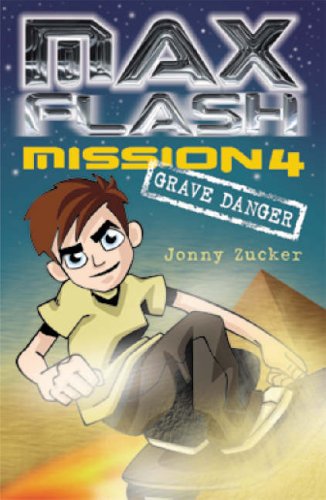 Imagen de archivo de Max Flash: Grave Danger (Max Flash) a la venta por AwesomeBooks