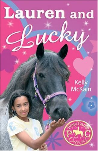 Stock image for Lauren and Lucky (Pony Camp Diaries) for sale by Goldstone Books