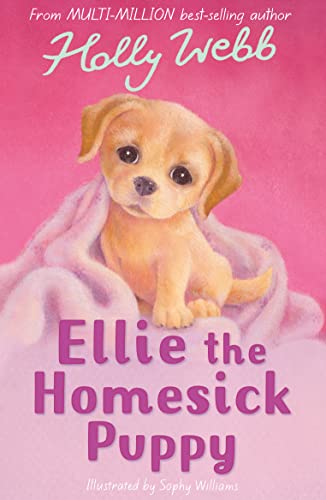 Ellie The Homesick Puppy (9781847151131) by Holly Webb