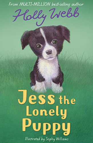 9781847151179: Jess the Lonely Puppy (Holly Webb Animal Stories) [Paperback] Holly Webb