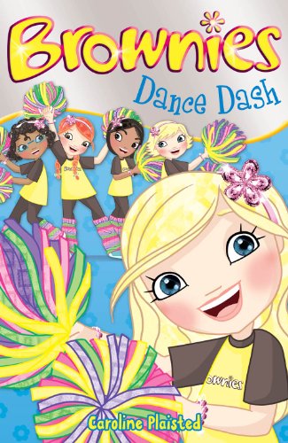 9781847151193: Dance Dash (Brownies): Bk. 5