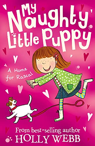 Beispielbild fr A Home for Rascal: 1 (My Naughty Little Puppy, 1) zum Verkauf von WorldofBooks