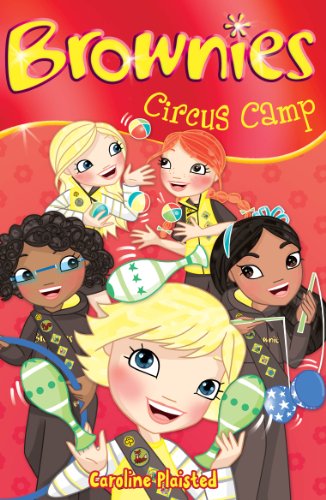 Stock image for Circus Camp (Brownies): Bk. 6 for sale by WorldofBooks