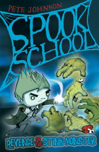 Beispielbild fr Revenge of the Stink Monster (Spook School 4): Bk. 4 zum Verkauf von WorldofBooks