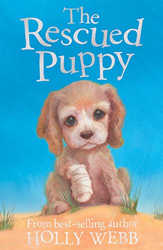 Stock image for The Rescued Puppy (Holly Webb Animal Stories) for sale by Goldstone Books