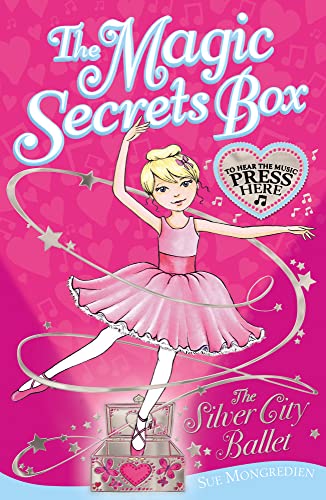 Beispielbild fr The Silver City Ballet: 1 (The Magic Secrets Box, 1) zum Verkauf von WorldofBooks