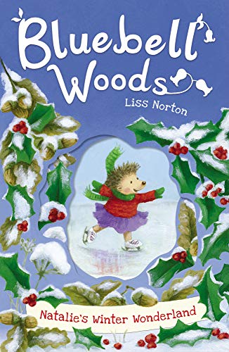 Beispielbild fr Natalie's Winter Wonderland: 4 (Bluebell Woods (4)) zum Verkauf von WorldofBooks