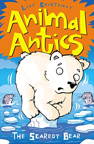 Beispielbild fr The Scaredy Bear: 6 (Animal Antics, 6) zum Verkauf von WorldofBooks
