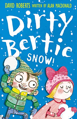 9781847152008: Snow!: 15 (Dirty Bertie)