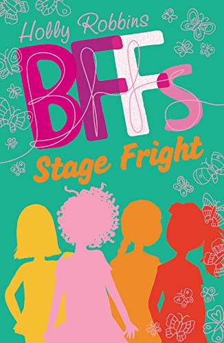 Beispielbild fr Stage Fright!: 2 (BFFs, 2) zum Verkauf von WorldofBooks