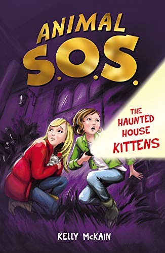 Stock image for The Haunted House Kittens: 2 (Animal SOS, 2) for sale by WorldofBooks