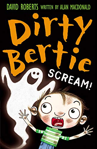 Beispielbild fr Scream!: 18 (Dirty Bertie, 18) zum Verkauf von WorldofBooks