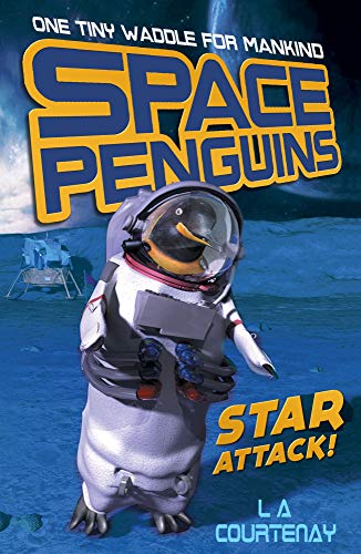 9781847152497: Star Attack!: 1 (Space Penguins (1))