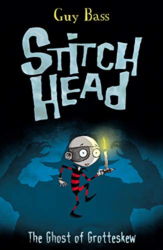 Beispielbild fr The Ghost of Grotteskew: 3 (Stitch Head) zum Verkauf von AwesomeBooks