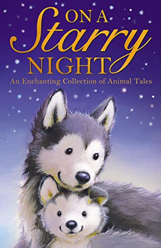 On a Starry Night (Animal Anthologies) - Alison Edgson