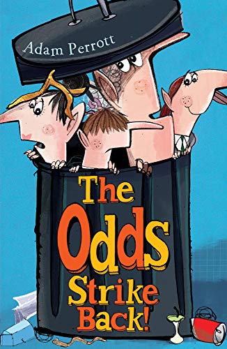 Beispielbild fr The Odds Strike Back!: 2 (The Odds (2)) zum Verkauf von WorldofBooks