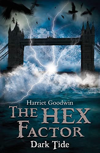 Stock image for Dark Tide: 2 (The Hex Factor (2)) for sale by WorldofBooks