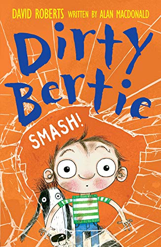 9781847154248: Smash!: 22 (Dirty Bertie)