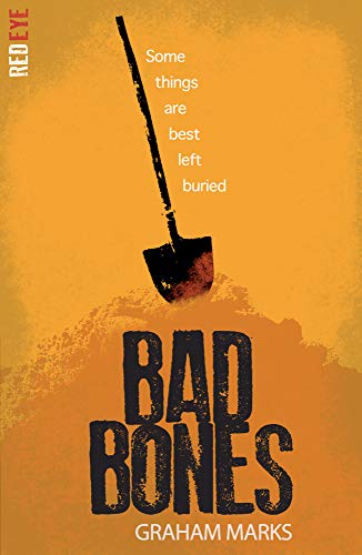 Beispielbild fr Bad Bones: 4 (Red Eye, 4) zum Verkauf von WorldofBooks