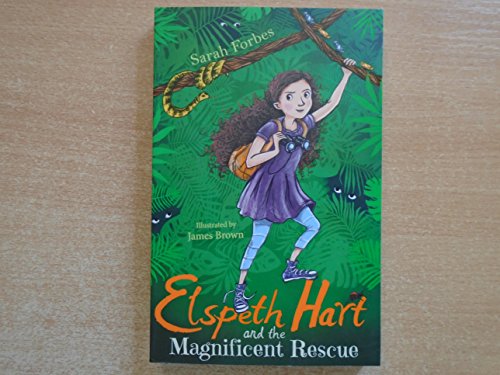 Beispielbild fr Elspeth Hart and the Magnificent Rescue zum Verkauf von AwesomeBooks