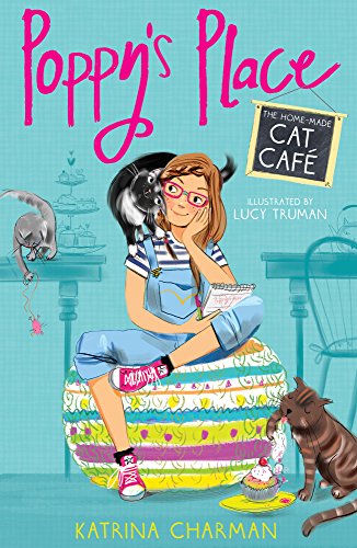 Stock image for The Home-made Cat Caf : 1 (Poppy's Place, 1) for sale by WorldofBooks