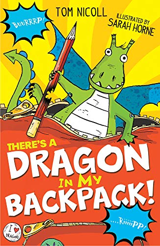 Stock image for There's a Dragon in my Backpack!: 2 (There's a Dragon in., 2) for sale by WorldofBooks
