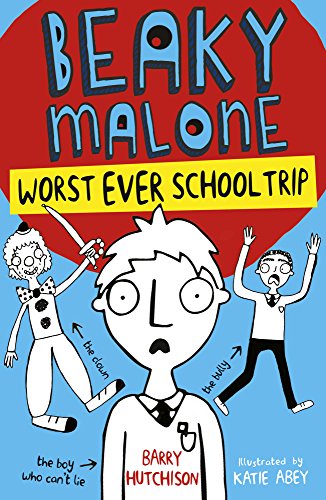 Stock image for Worst Ever School Trip: 2 (Beaky Malone (2017) (2)) for sale by WorldofBooks
