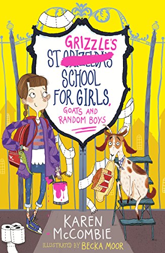 Stock image for St Grizzleâ   s School for Girls, Goats and Random Boys for sale by WorldofBooks