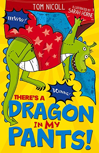 Imagen de archivo de Theres a Dragon in my Pants: 4 (Theres a Dragon in., 4) a la venta por WorldofBooks