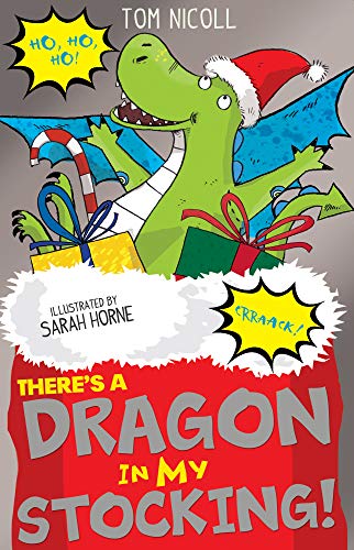 Beispielbild fr There  s a Dragon in my Stocking!: 6 (There  s a Dragon in., 6) zum Verkauf von WorldofBooks