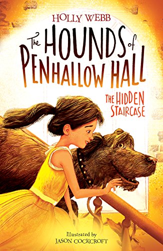 Stock image for The Hidden Staircase (The Hounds of Penhallow Hall) for sale by SecondSale