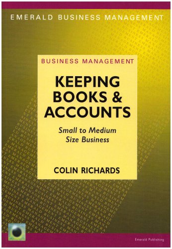 Beispielbild fr Keeping Books and Accounts: For Small to Medium Size Business zum Verkauf von AwesomeBooks