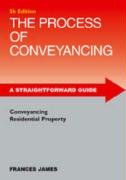 The Process of Conveyancing (9781847160799) by Frances James