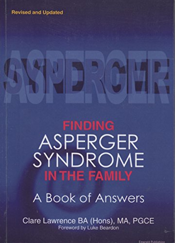 Imagen de archivo de Finding Asperger Syndrome in the Family: A Book of Answers a la venta por WorldofBooks