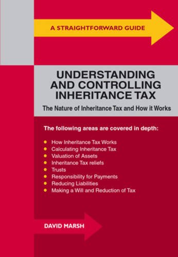Stock image for A Straightforward Guide To Understanding And Controlling Inheritance Tax for sale by Reuseabook