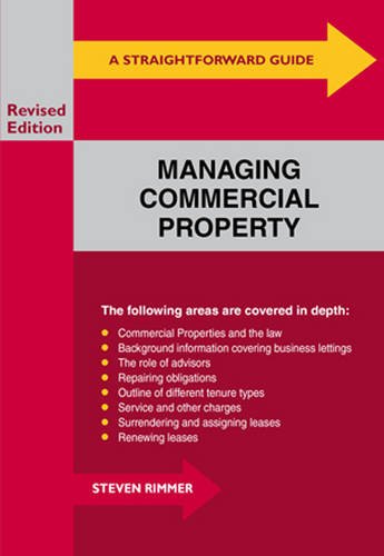 Stock image for A Straightforward Guide to Managing Commercial Property for sale by Better World Books Ltd