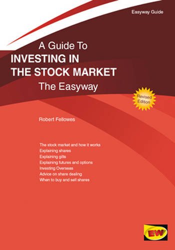 Imagen de archivo de Guide to Investing in the Stock Market, A: The Easyway a la venta por Goldstone Books