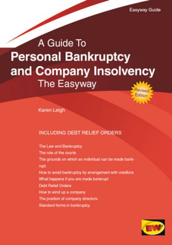 9781847161772: A Guide To Personal Bankruptcy And Company Insolvency: The Easyway