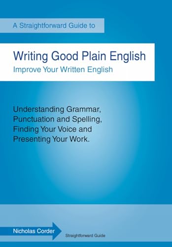 Beispielbild fr Writing Good Plain English : A Straightforward Guide zum Verkauf von WorldofBooks